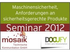 Neues Weiterbildungsangebot von DOCUFY in Österreich:  DOCUFY und mosaik bieten Seminare zur Maschinensicherheit
